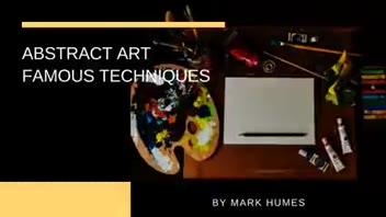 Abstract Art Famous Techniques ▶