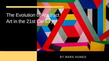 The Evolution of Abstract Art in the 21st Century ▶