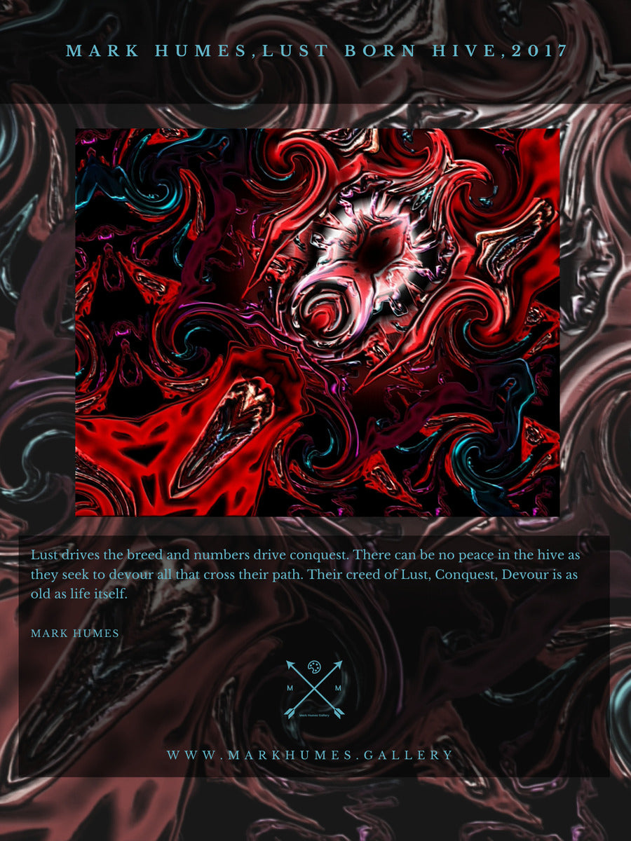 Lust born Hive collectors poster