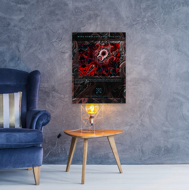 Lust born Hive collectors poster